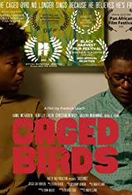 Caged Birds (2022)