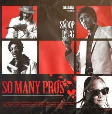 Snoop Dogg: So Many Pros (2015)