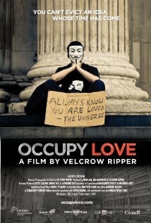 Occupy Love (2012)